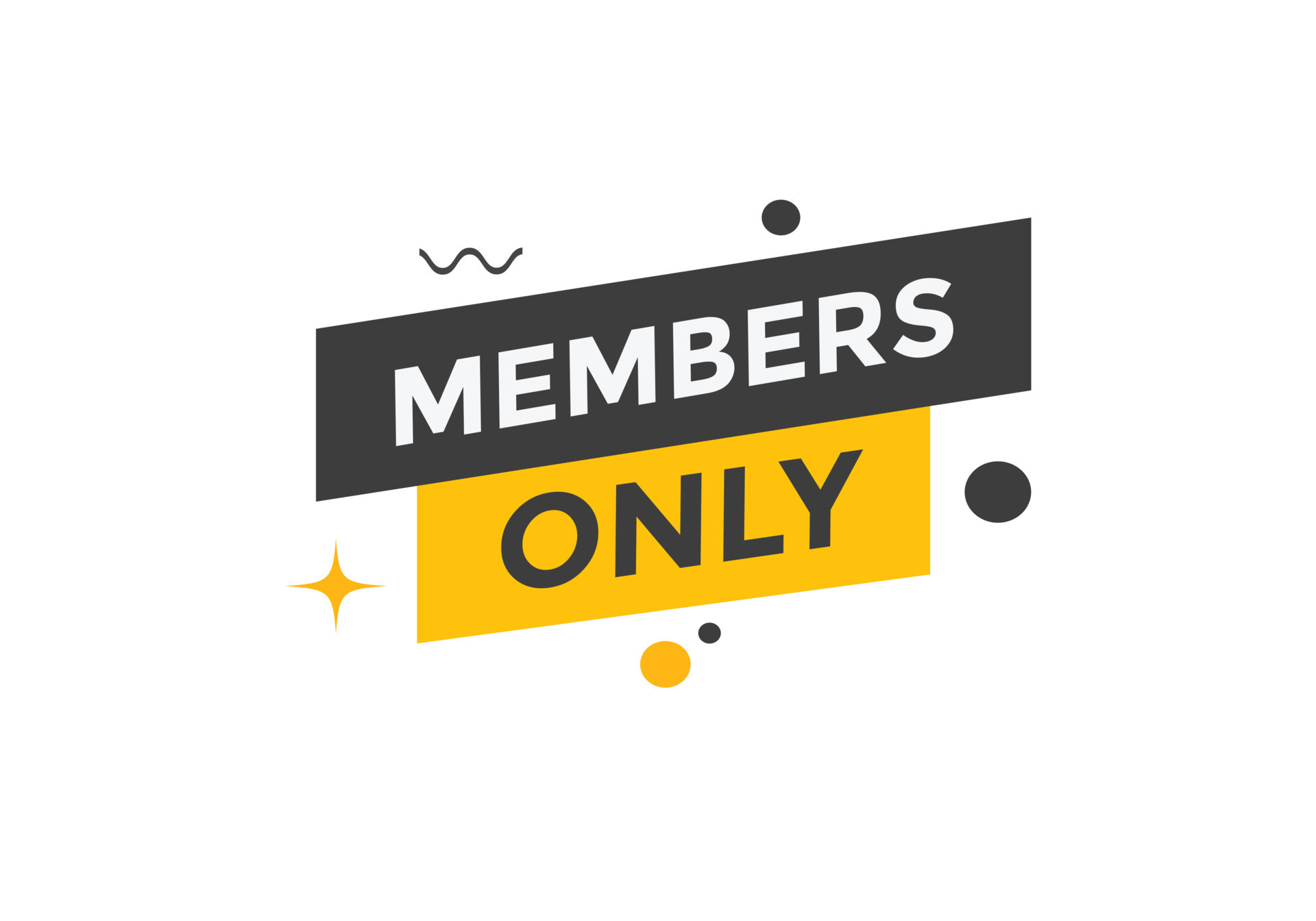 Members Only Button Members Only Speech Bubble Members Only Text Web Members Only Button Members Only Speech Bubble Members Only Text Web