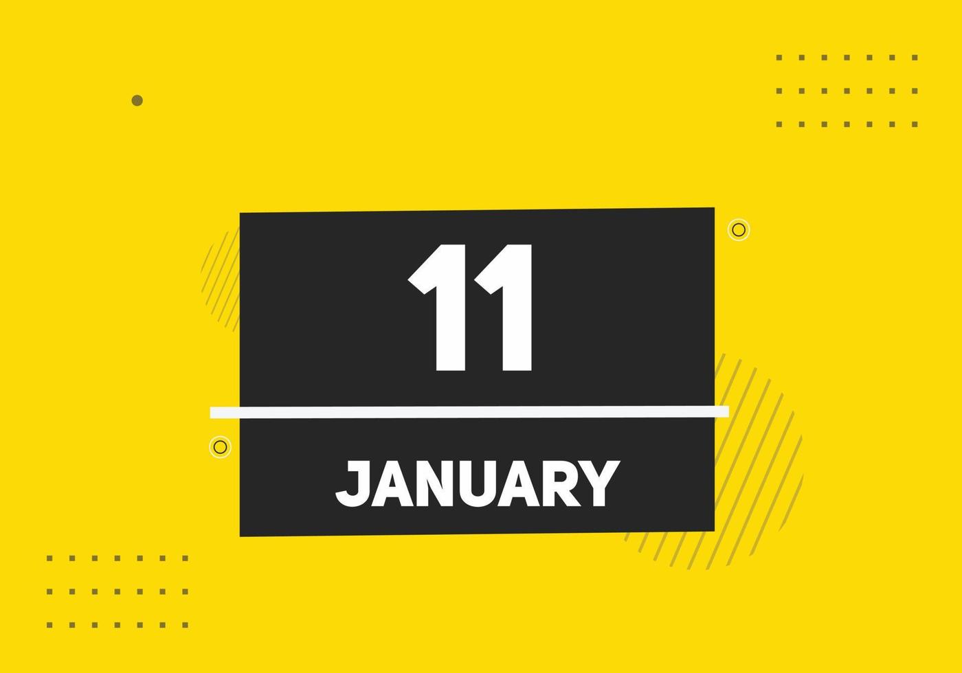 january 11 calendar reminder. 11th january daily calendar icon template. Calendar 11th january icon Design template. Vector illustration