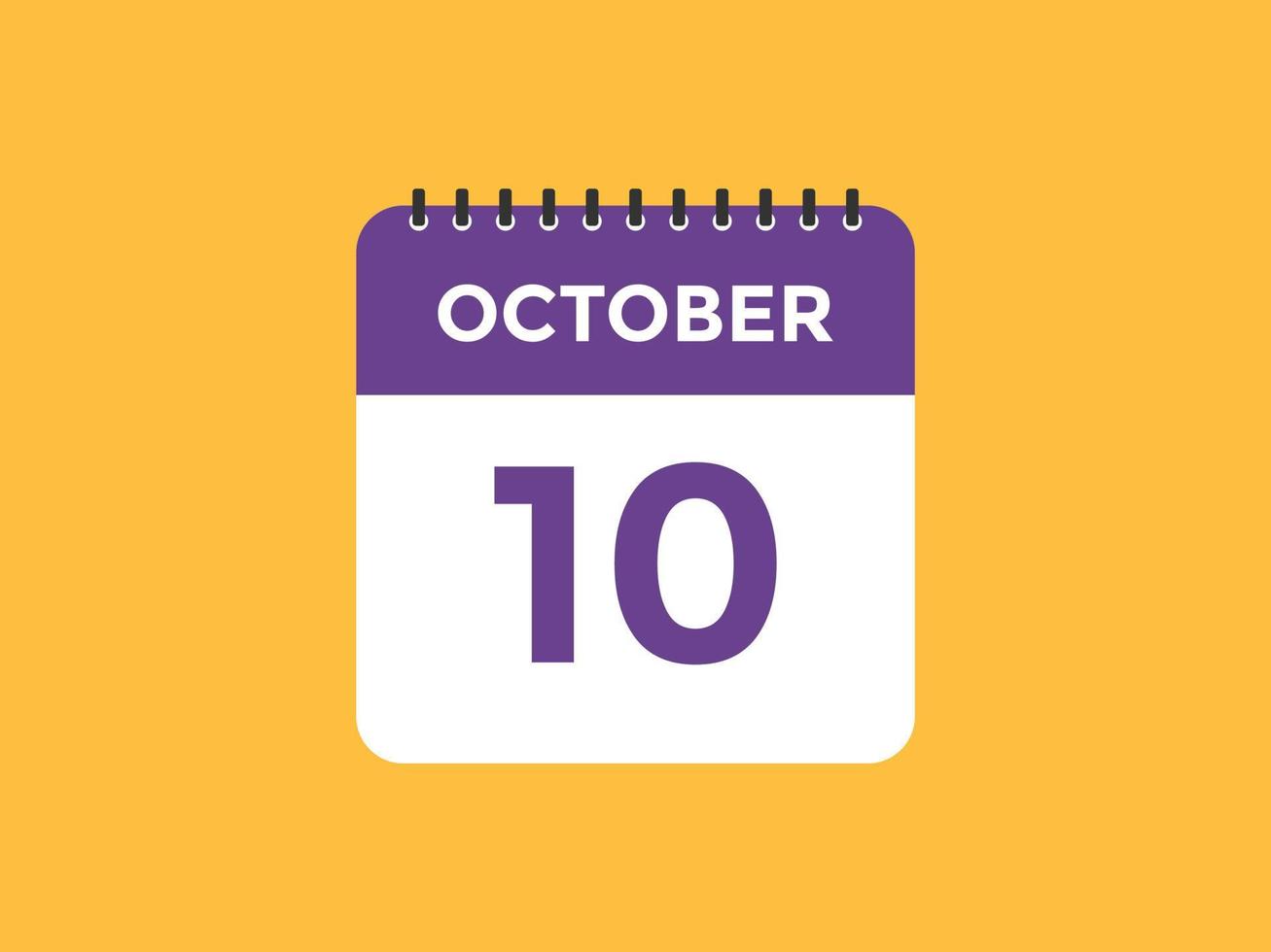 Recordatorio del calendario del 10 de octubre. Plantilla de icono de calendario diario del 10 de octubre. plantilla de diseño de icono de calendario 10 de octubre. ilustración vectorial vector