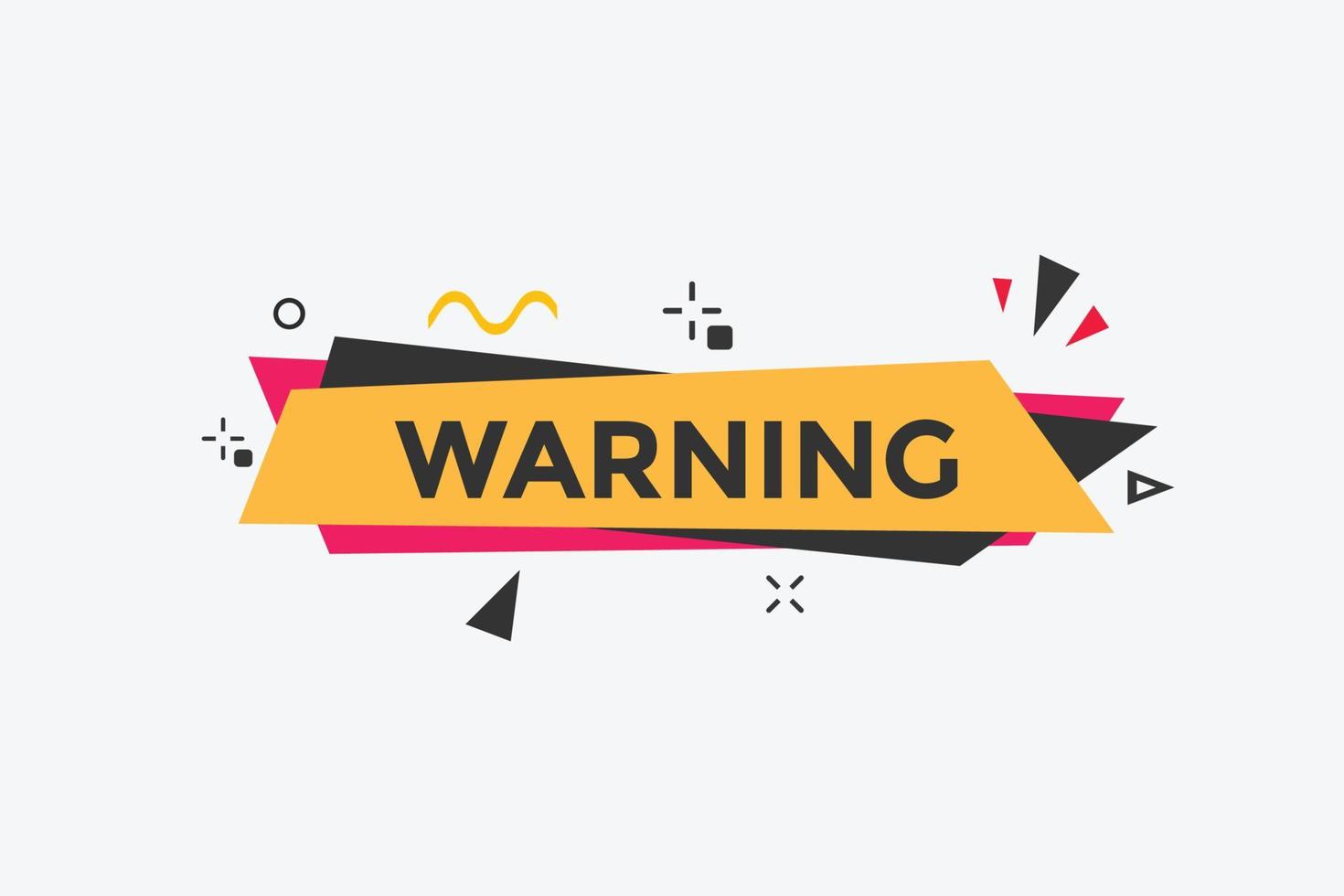 warning text button. warning speech bubble. warning Colorful web banner. vector illustration. unmute label sign template