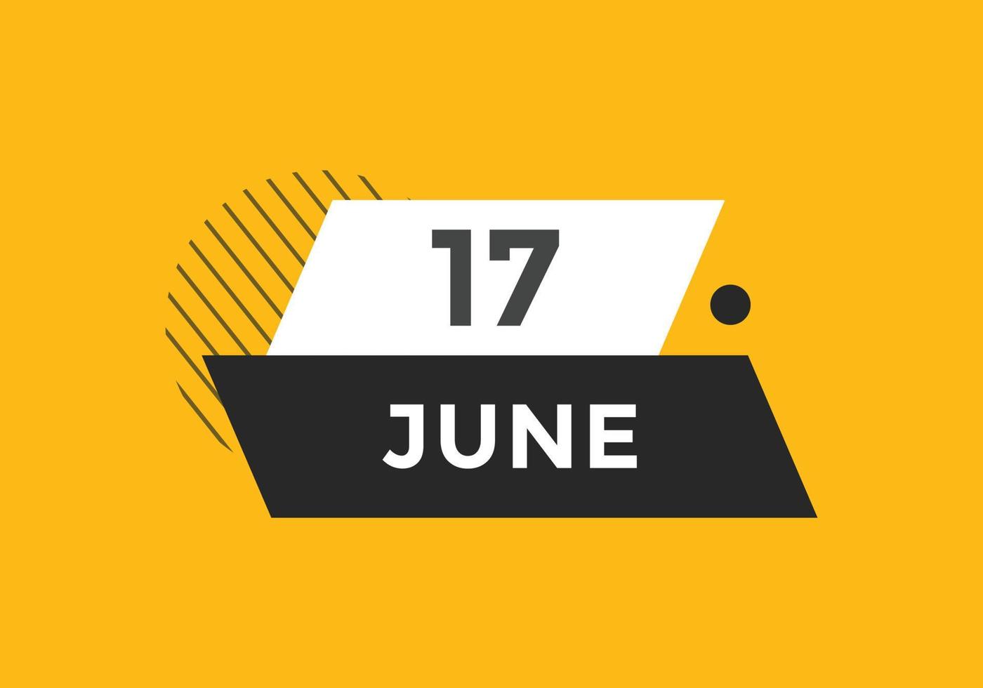 june 17 calendar reminder. 17th june daily calendar icon template. Calendar 17th june icon Design template. Vector illustration