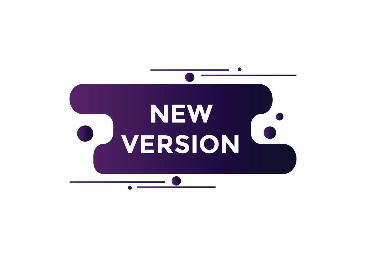 New version Colorful label sign template. New version button. New version speech bubble. New version text web template. vector