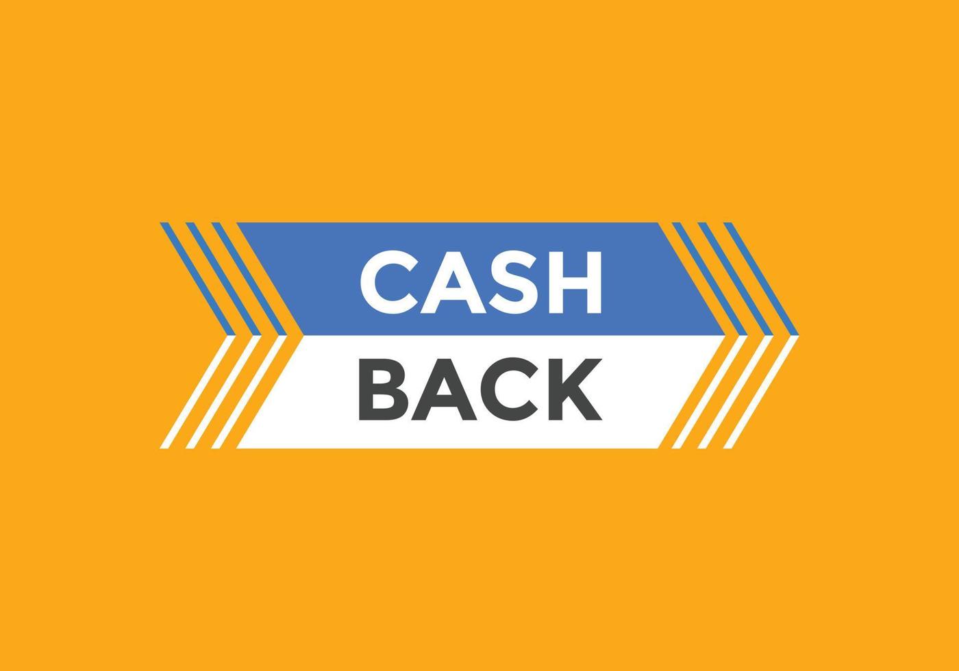 Cash back text button. speech bubble. Cash back Colorful web banner vector