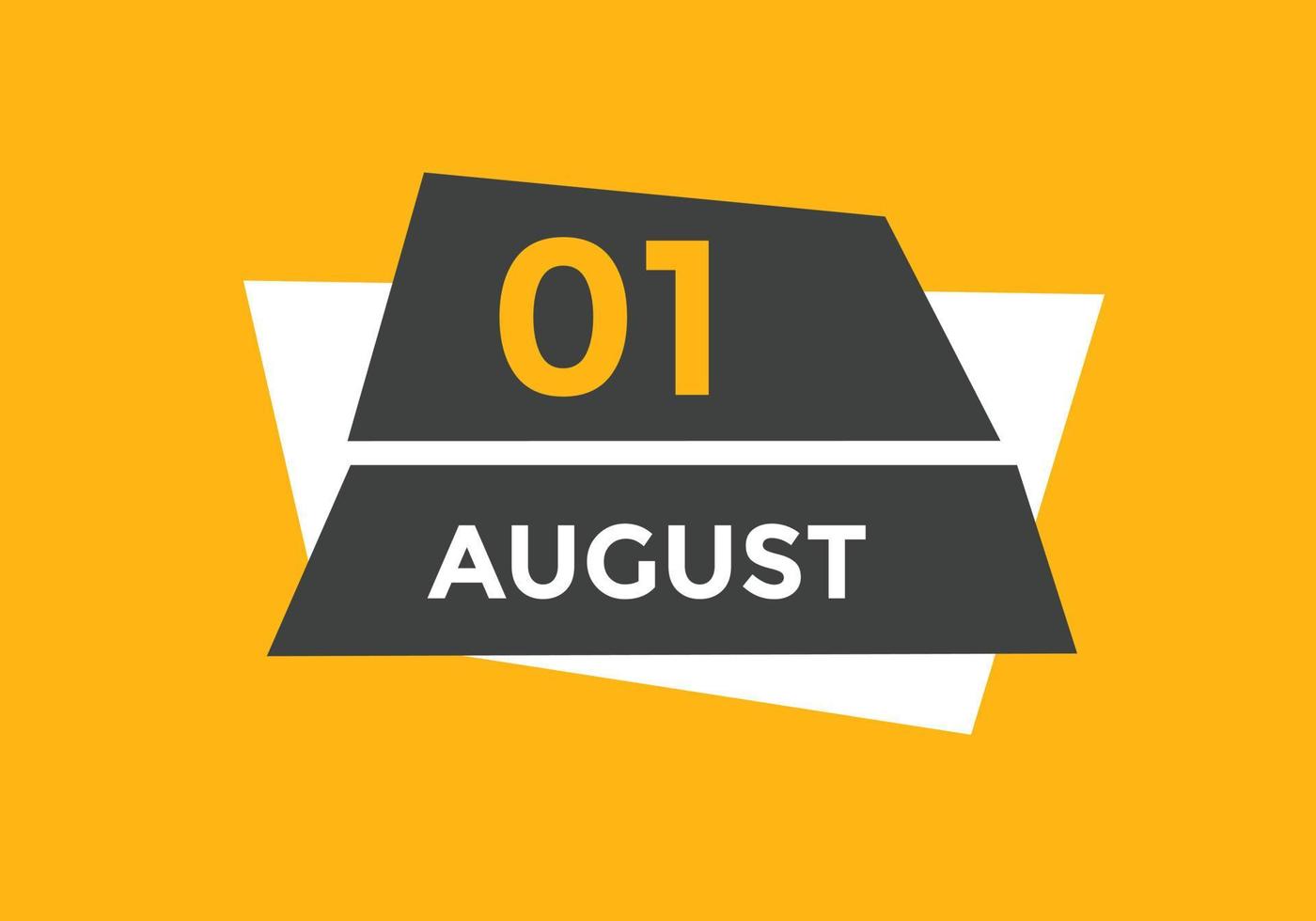 august 1 calendar reminder. 1st august daily calendar icon template. Calendar 1st august icon Design template. Vector illustration