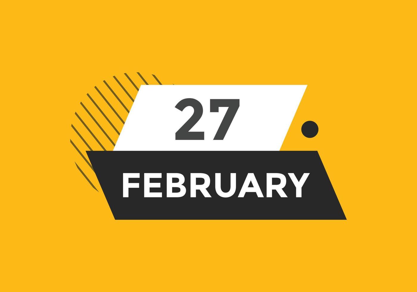 february 27 calendar reminder. 27th february daily calendar icon template. Calendar 27th february icon Design template. Vector illustration