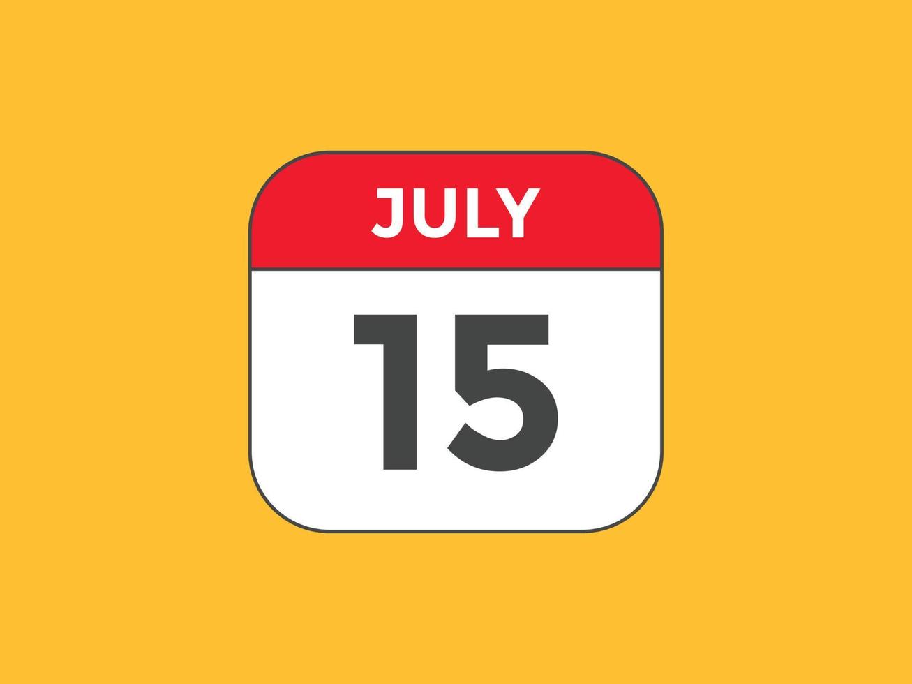 july 15 calendar reminder. 15th july daily calendar icon template. Calendar 15th july icon Design template. Vector illustration