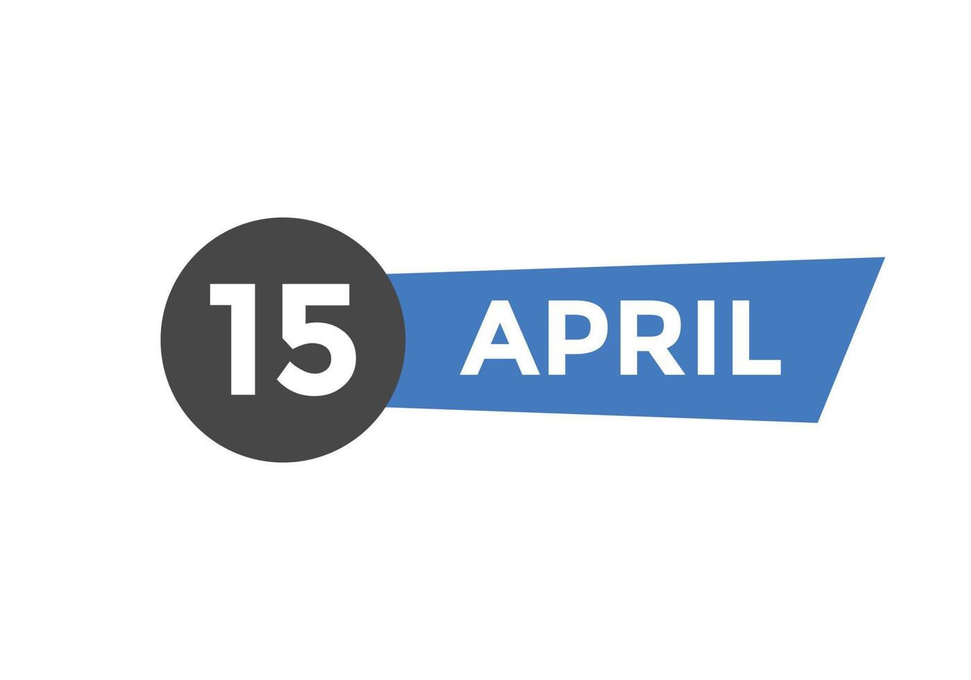 april 15 calendar reminder. 15th april daily calendar icon template. Calendar 15th april icon Design template. Vector illustration