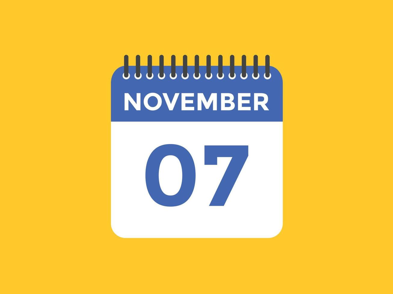 november 7 calendar reminder. 7th november daily calendar icon template. Calendar 7th november icon Design template. Vector illustration