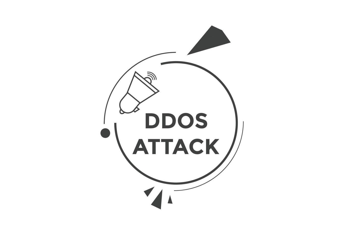 ddos attack text button. ddos attack speech bubble. ddos attack text web template Vector Illustration.