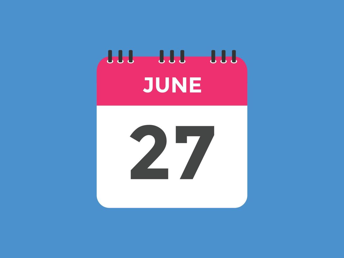 Recordatorio del calendario del 27 de junio. Plantilla de icono de Recordatorio del calendario del 27 de junio. Plantilla de icono de