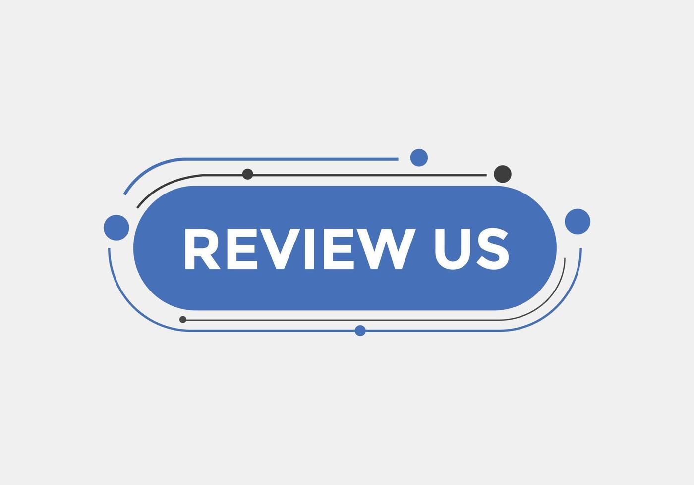 Review us Start now button. Review us User rating social banner promotion. Review Us text social media template vector