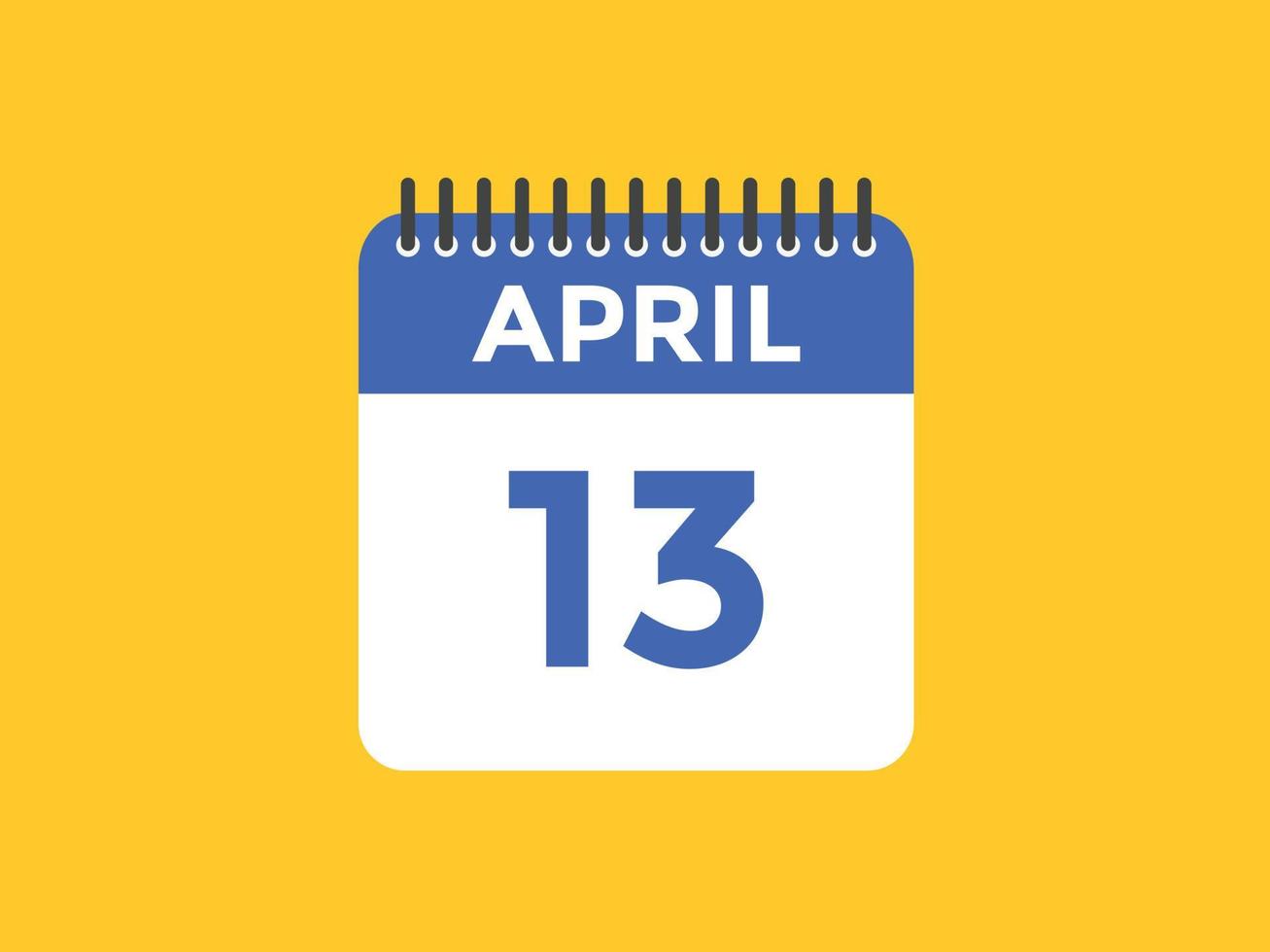 Recordatorio del calendario del 13 de abril. Plantilla de icono de calendario diario del 13 de abril. calendario 13 de abril plantilla de diseño de iconos. ilustración vectorial vector