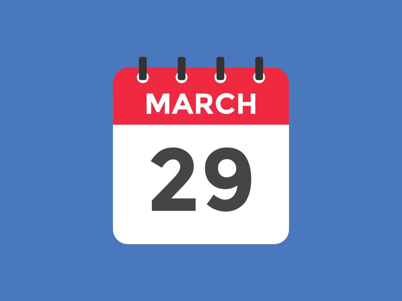 Recordatorio del calendario del 29 de marzo. Plantilla de icono de calendario diario del 29 de