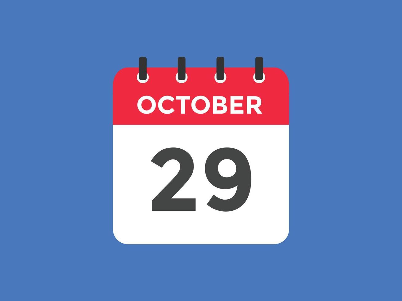 october 29 calendar reminder. 29th october daily calendar icon template. Calendar 29th october icon Design template. Vector illustration