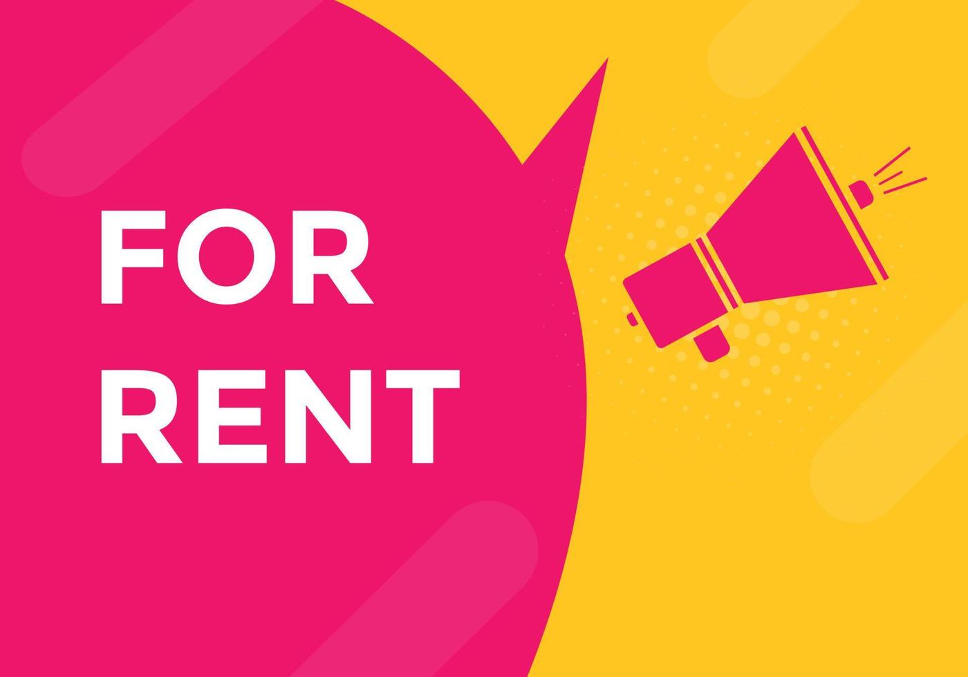 For rent text button. For rent Colorful label sign template. speech
