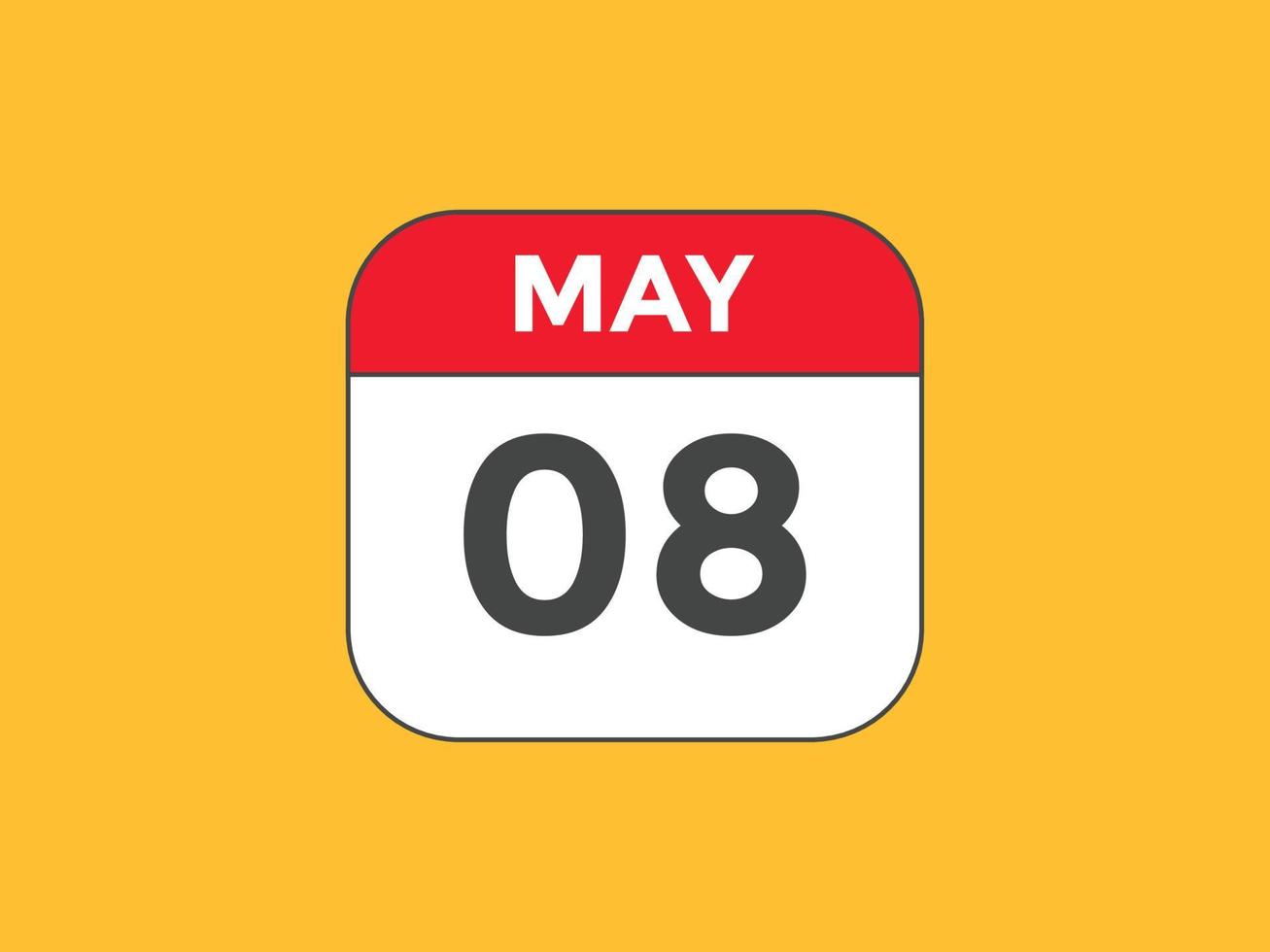 may 8 calendar reminder. 8th may daily calendar icon template. Calendar 8th  may icon Design template. Vector illustration 11060089 Vector Art at  Vecteezy