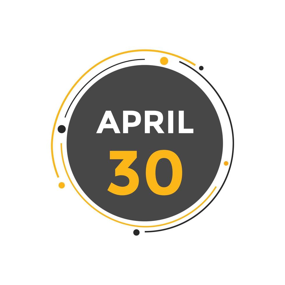 april 30 calendar reminder. 30th april daily calendar icon template. Calendar 30th april icon Design template. Vector illustration