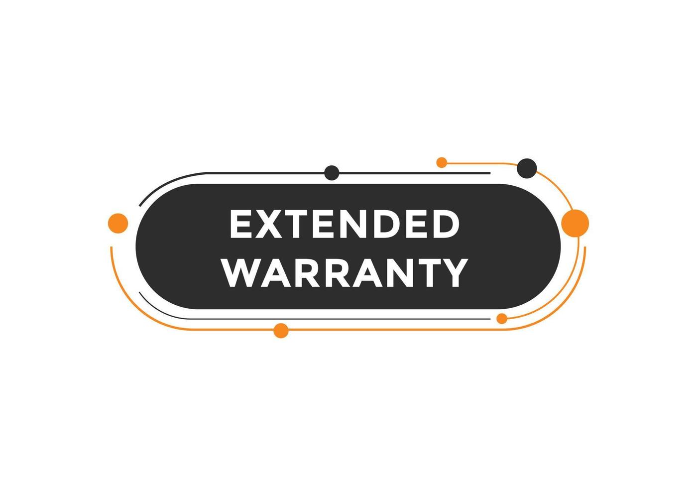 Extended warranty text button. speech bubble. Extended warranty Colorful web banner. vector illustration