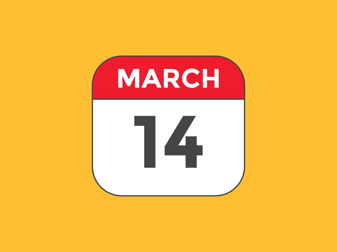 march 14 calendar reminder. 14th march daily calendar icon template. Calendar 14th march icon Design template. Vector illustration