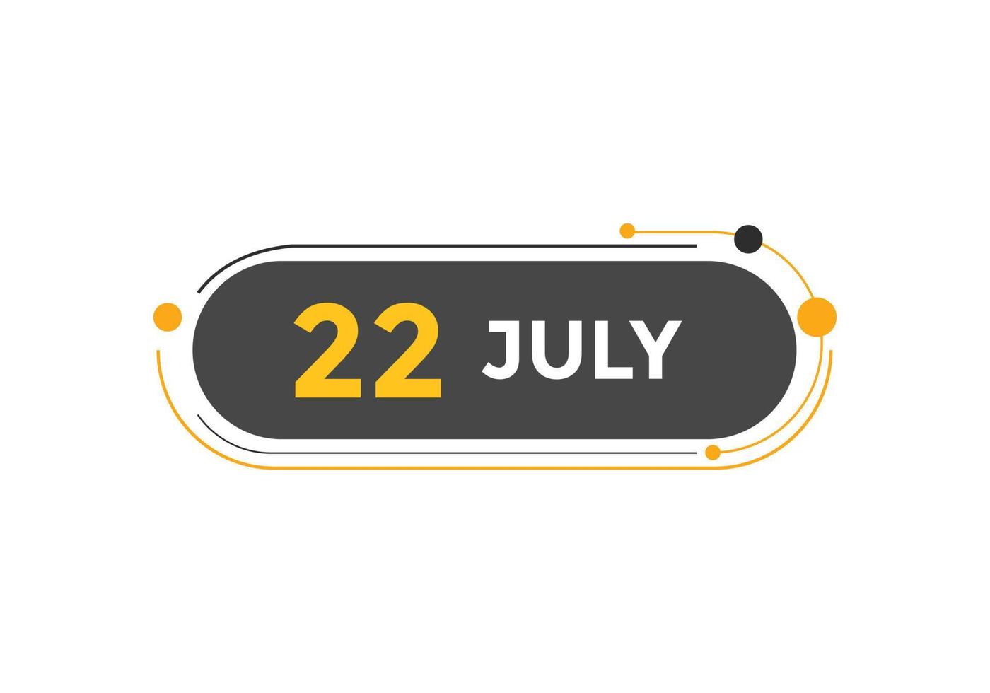 july 22 calendar reminder. 22th july daily calendar icon template. Calendar 22th july icon Design template. Vector illustration