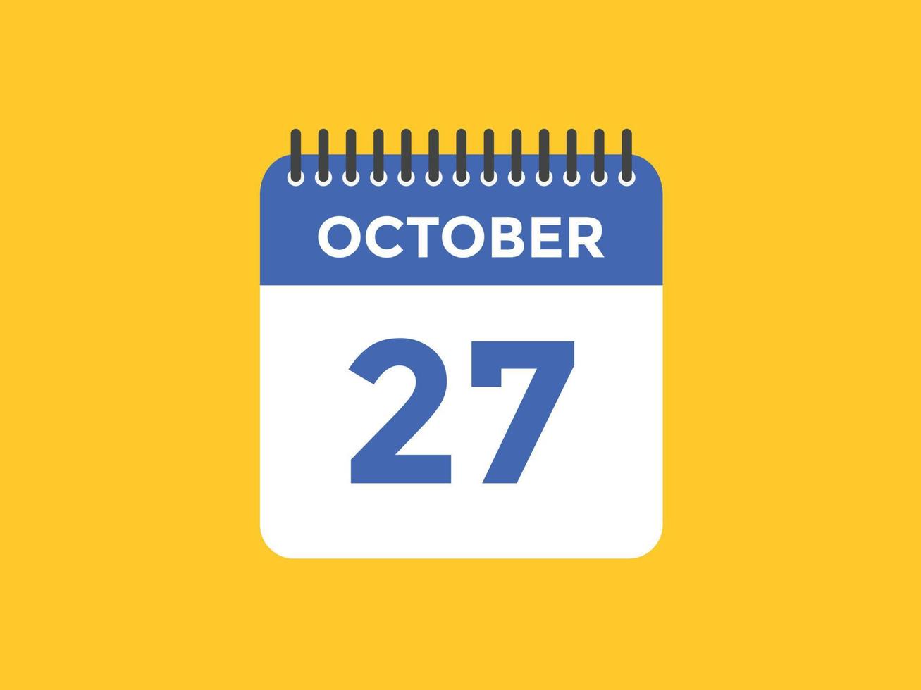 Recordatorio del calendario del 27 de octubre. Plantilla de icono de calendario diario del 27 de octubre. plantilla de diseño de icono de calendario 27 de octubre. ilustración vectorial vector