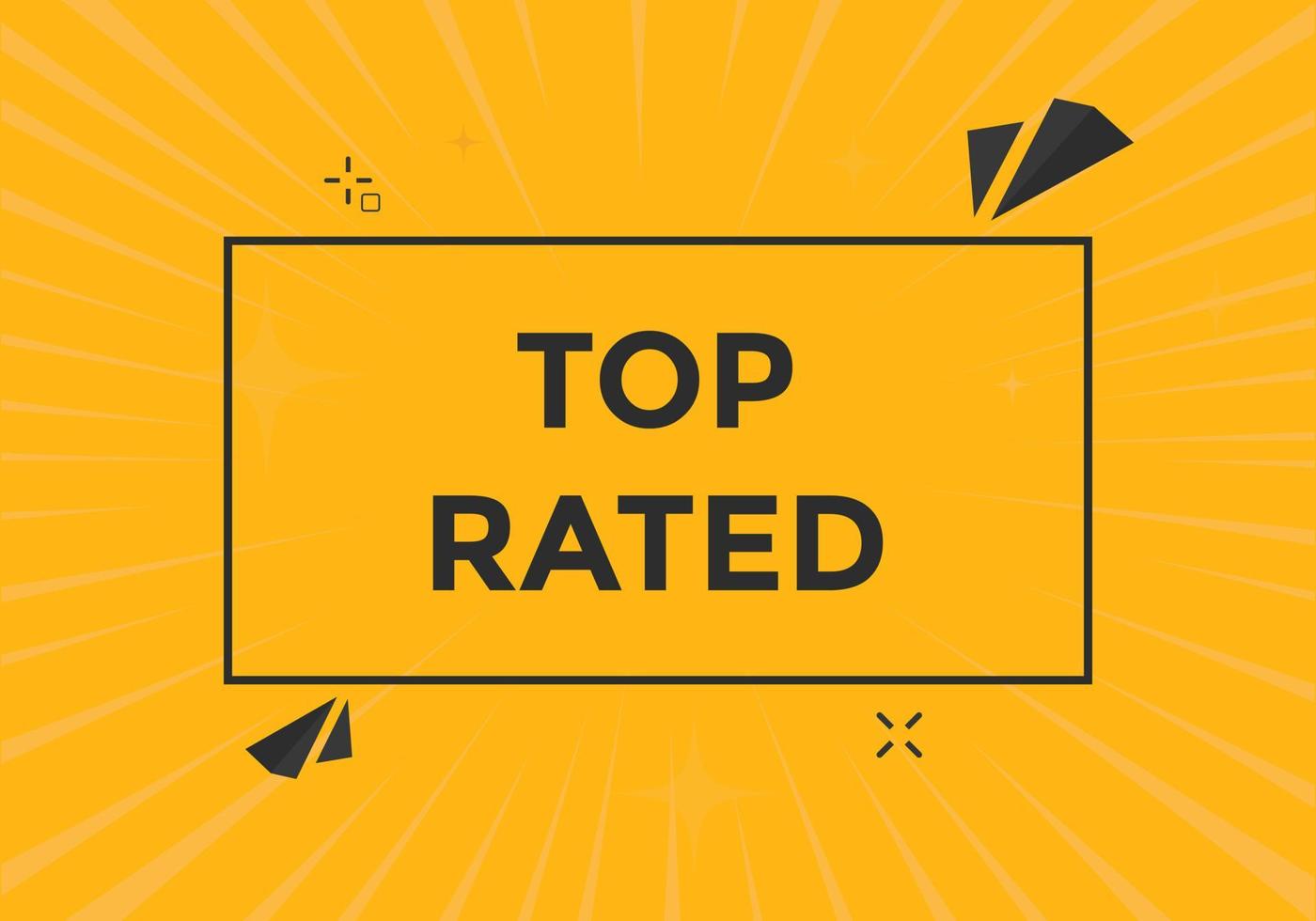 top rated text button. speech bubble. top rated Colorful web banner