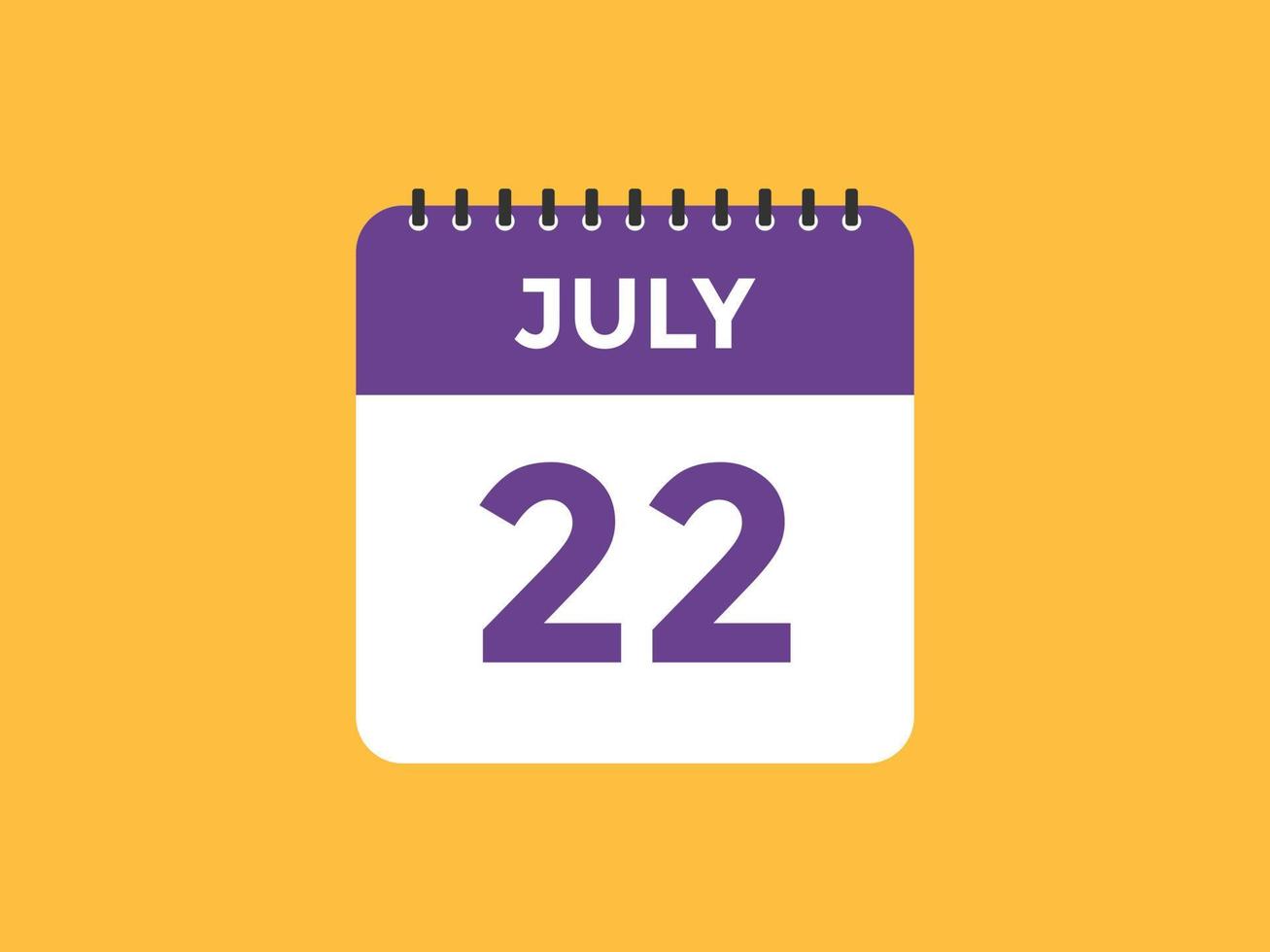 july 22 calendar reminder. 22th july daily calendar icon template. Calendar 22th july icon Design template. Vector illustration