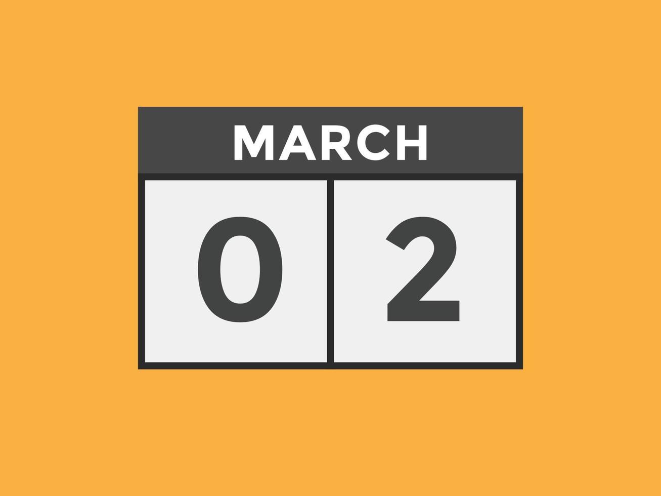 march 2 calendar reminder. 2nd march daily calendar icon template. Calendar 2nd march icon Design template. Vector illustration