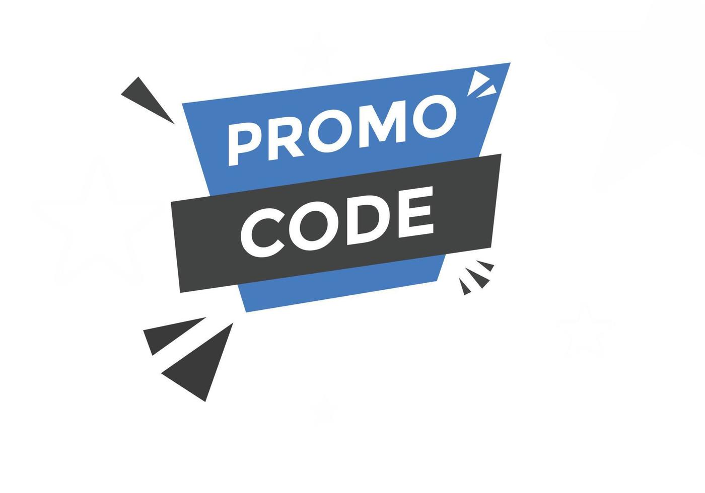 Promo code button. Promo code speech bubble. Promo code text web template. Vector Illustration.