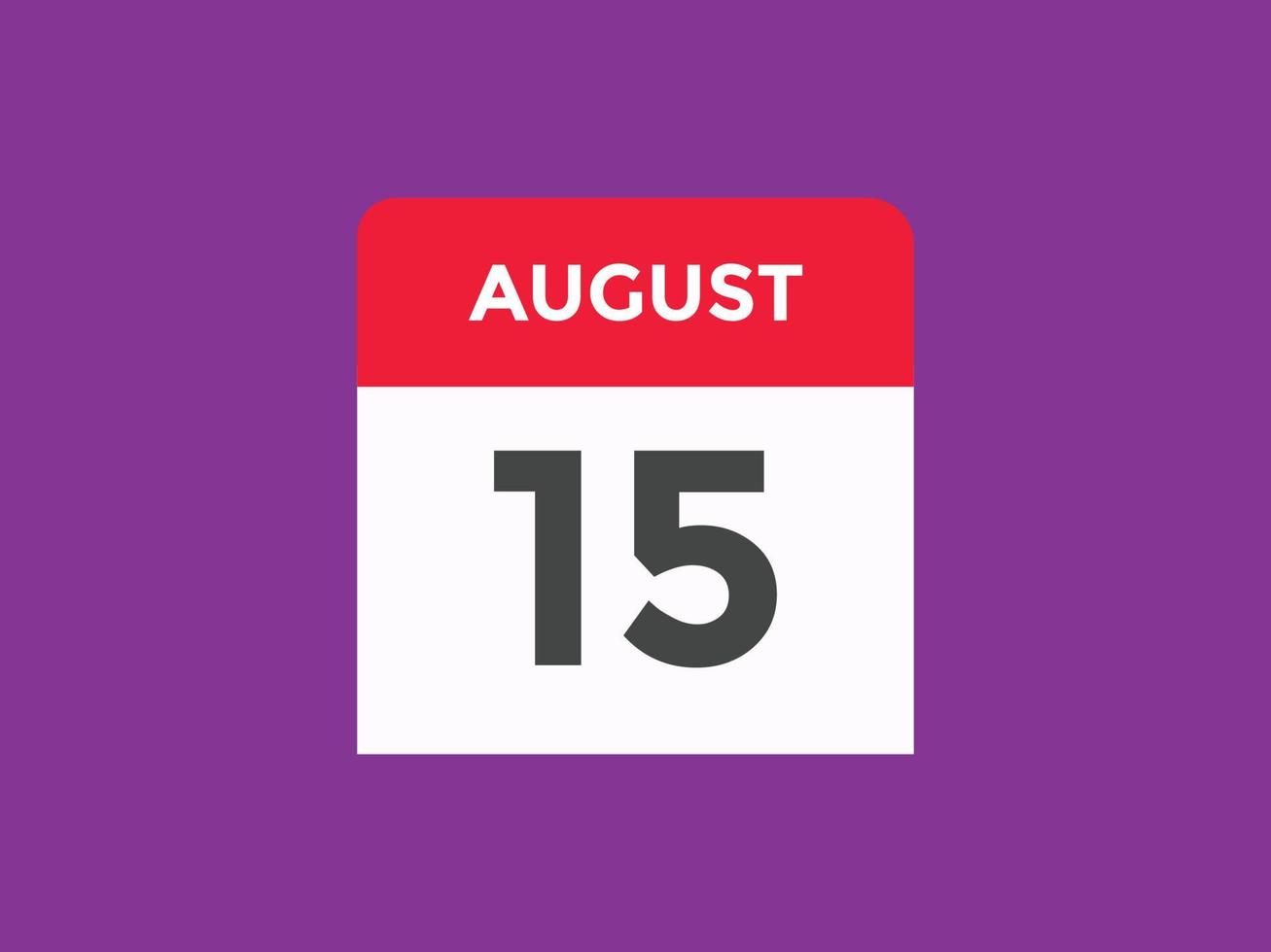 august 15 calendar reminder. 15th august daily calendar icon template. Calendar 15th august icon Design template. Vector illustration