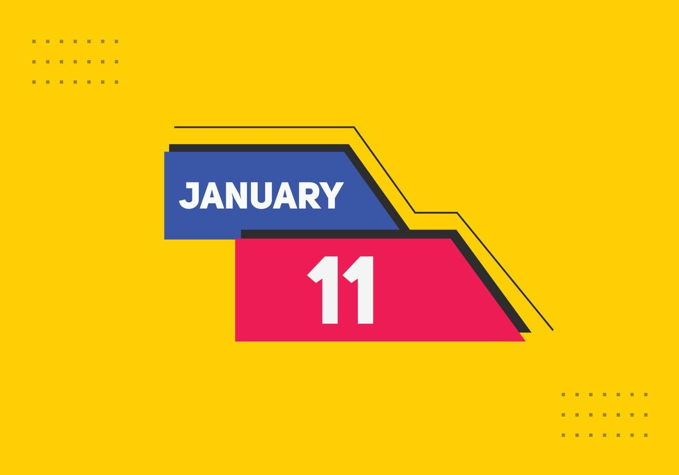 january 11 calendar reminder. 11th january daily calendar icon template. Calendar 11th january icon Design template. Vector illustration