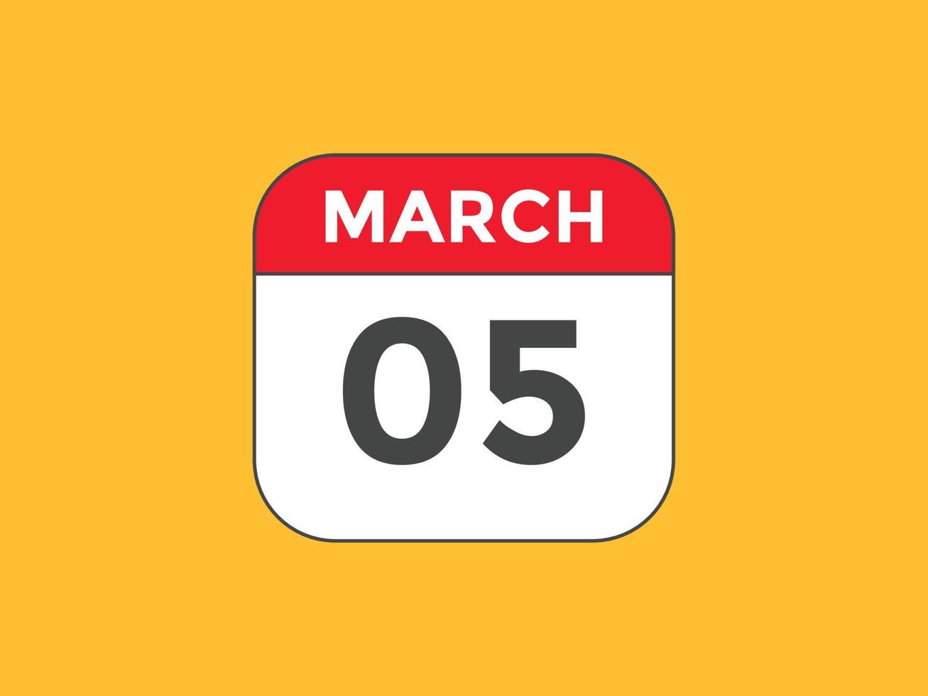 march 5 calendar reminder. 5th march daily calendar icon template. Calendar 5th march icon Design template. Vector illustration