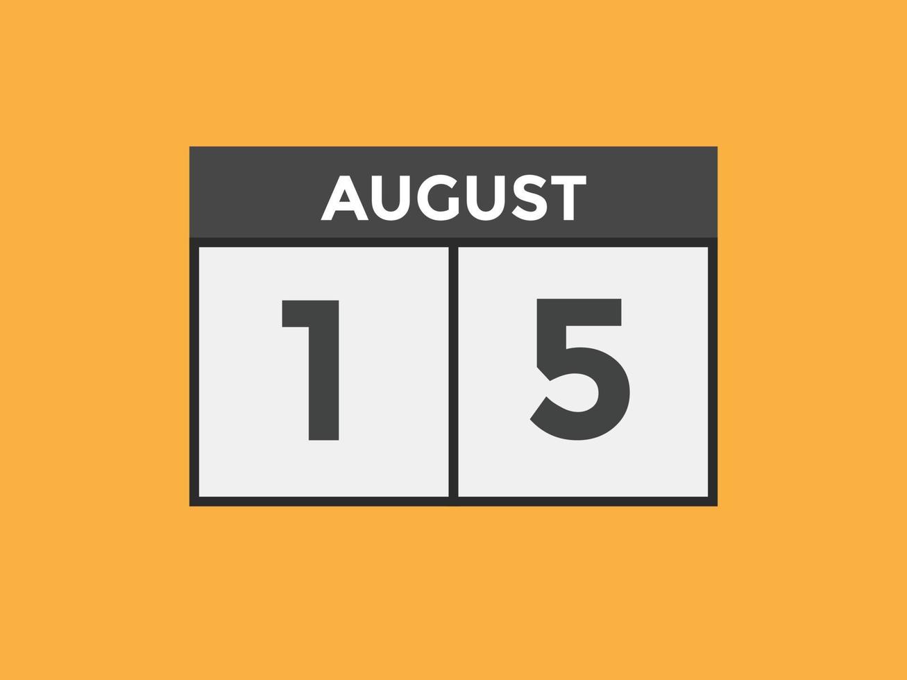 august 15 calendar reminder. 15th august daily calendar icon template. Calendar 15th august icon Design template. Vector illustration