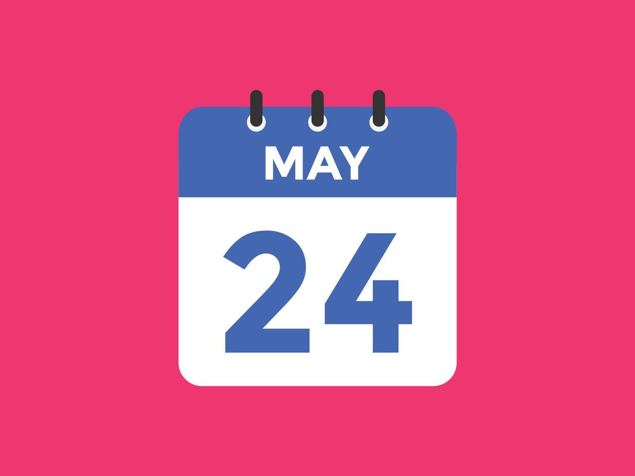 may 24 calendar reminder. 24th may daily calendar icon template. Calendar 24th may icon Design template. Vector illustration