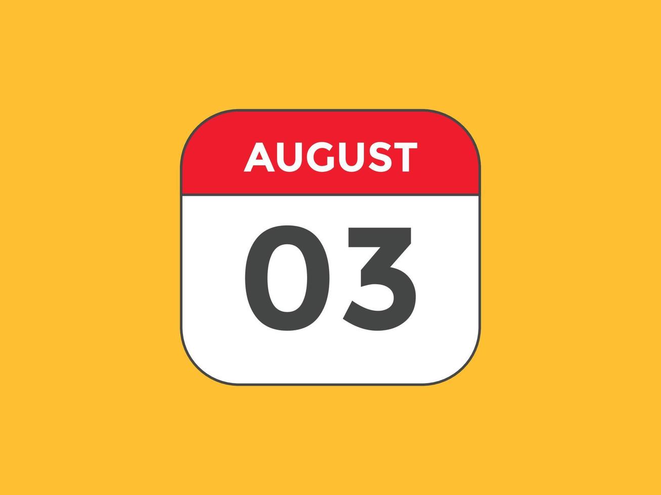 august 3 calendar reminder. 3rd august daily calendar icon template. Calendar 3rd august icon Design template. Vector illustration 11061435 Vector Art at Vecteezy