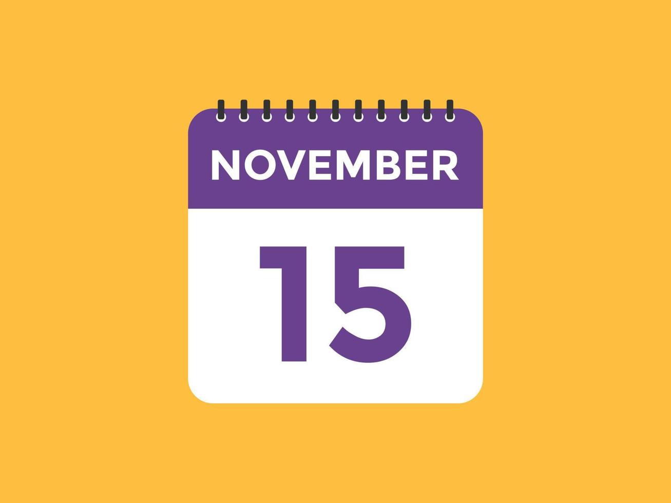 Recordatorio del calendario del 15 de noviembre. Plantilla de icono de calendario diario del 15 de noviembre. plantilla de diseño de icono de calendario 15 de noviembre. ilustración vectorial vector