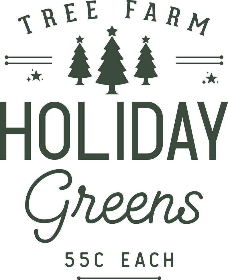 greens de vacaciones de granja de árboles. navidad vintage retro tipografía etiquetas insignias vector diseño aislado sobre fondo blanco. adornos vintage de vacaciones de invierno, citas, letreros, etiquetas, etiquetas postales, matasellos