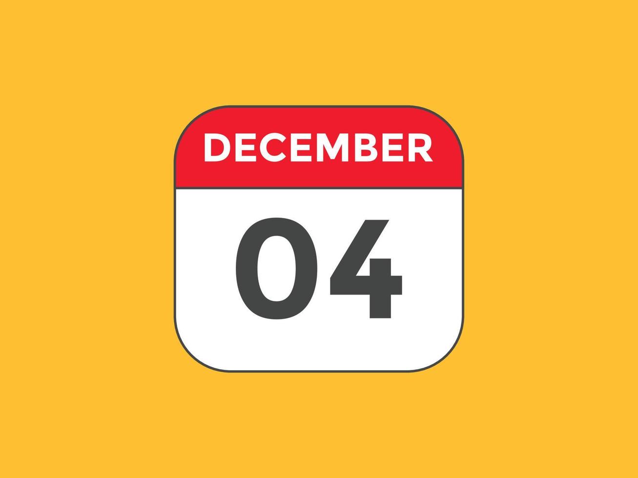 december 4 calendar reminder. 4th december daily calendar icon template.  Calendar 4th december icon Design template. Vector illustration 11063815  Vector Art at Vecteezy