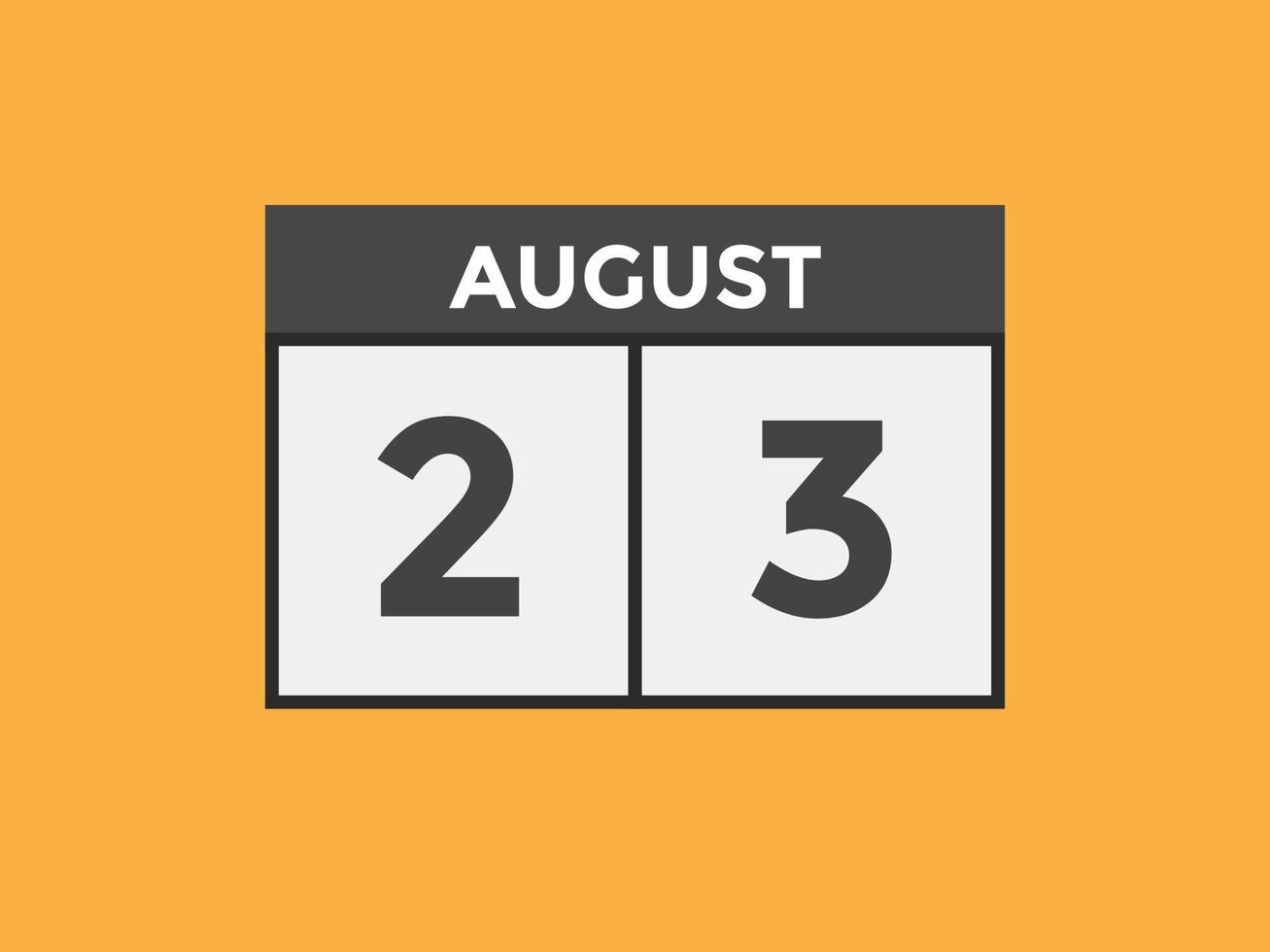 August 23 Calendar Reminder 23th August Daily Calendar Icon Template august-23-calendar-reminder-23th-august-daily-calendar-icon-template