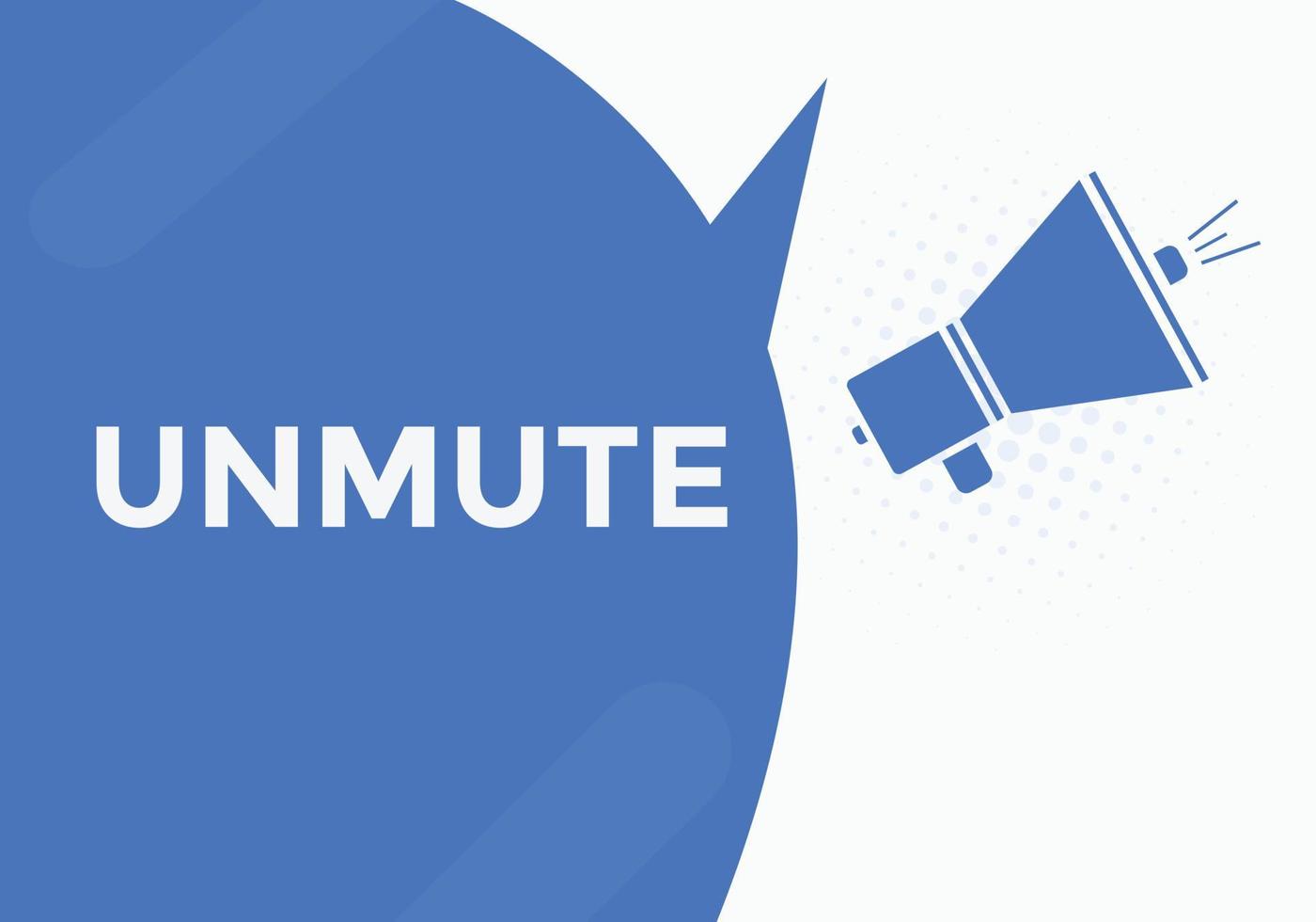 unmute text button. speech bubble. unmute Colorful web banner. vector illustration. unmute label sign template