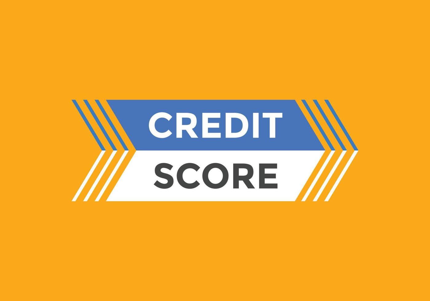 Credit score text button. speech bubble. Credit score Colorful web banner template. vector illustration