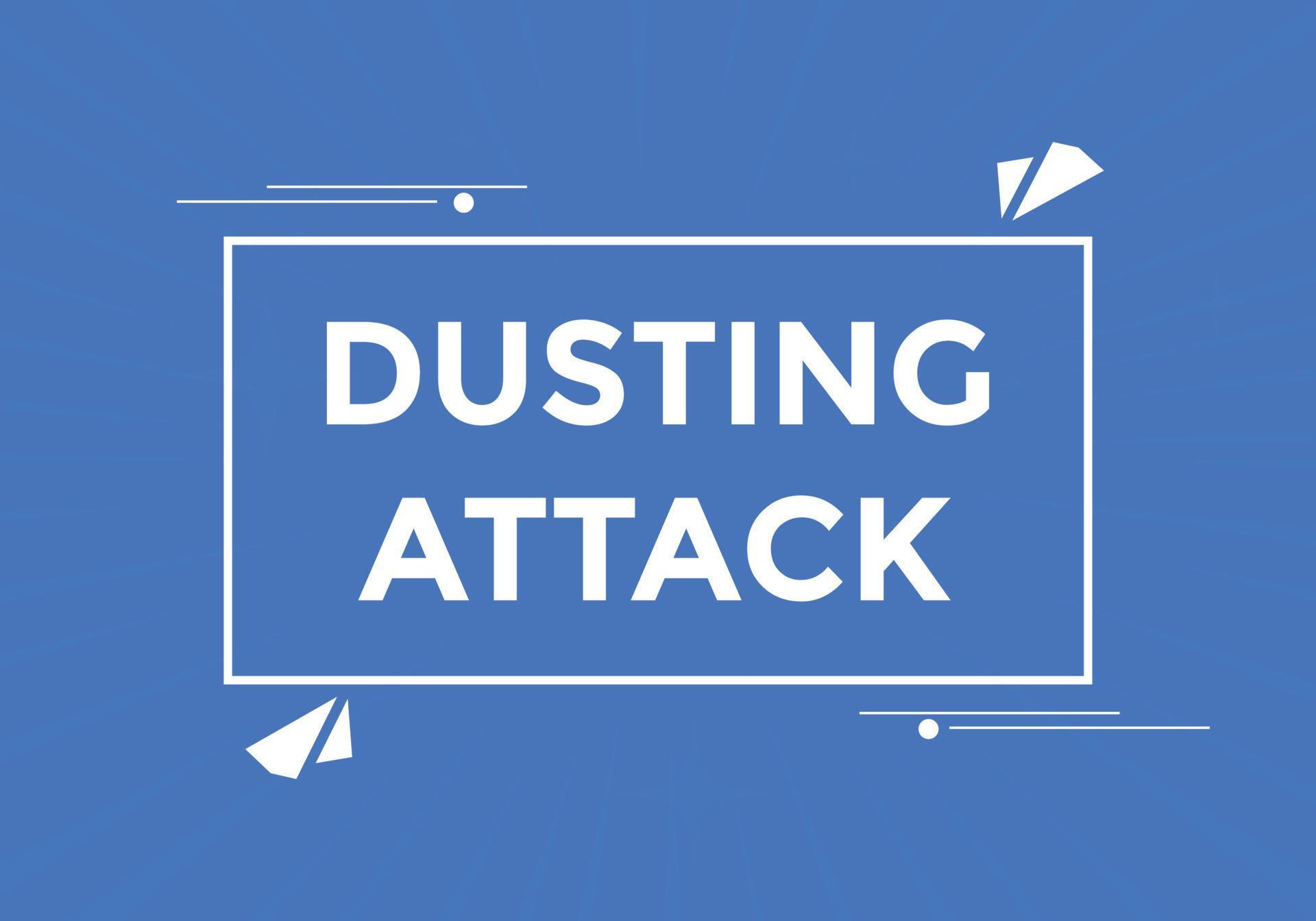 Dusting attack text button. Dusting attack Colorful label sign template