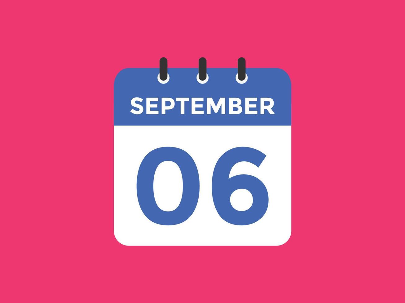september 6 calendar reminder. 6th september daily calendar icon template. Calendar 6th september icon Design template. Vector illustration