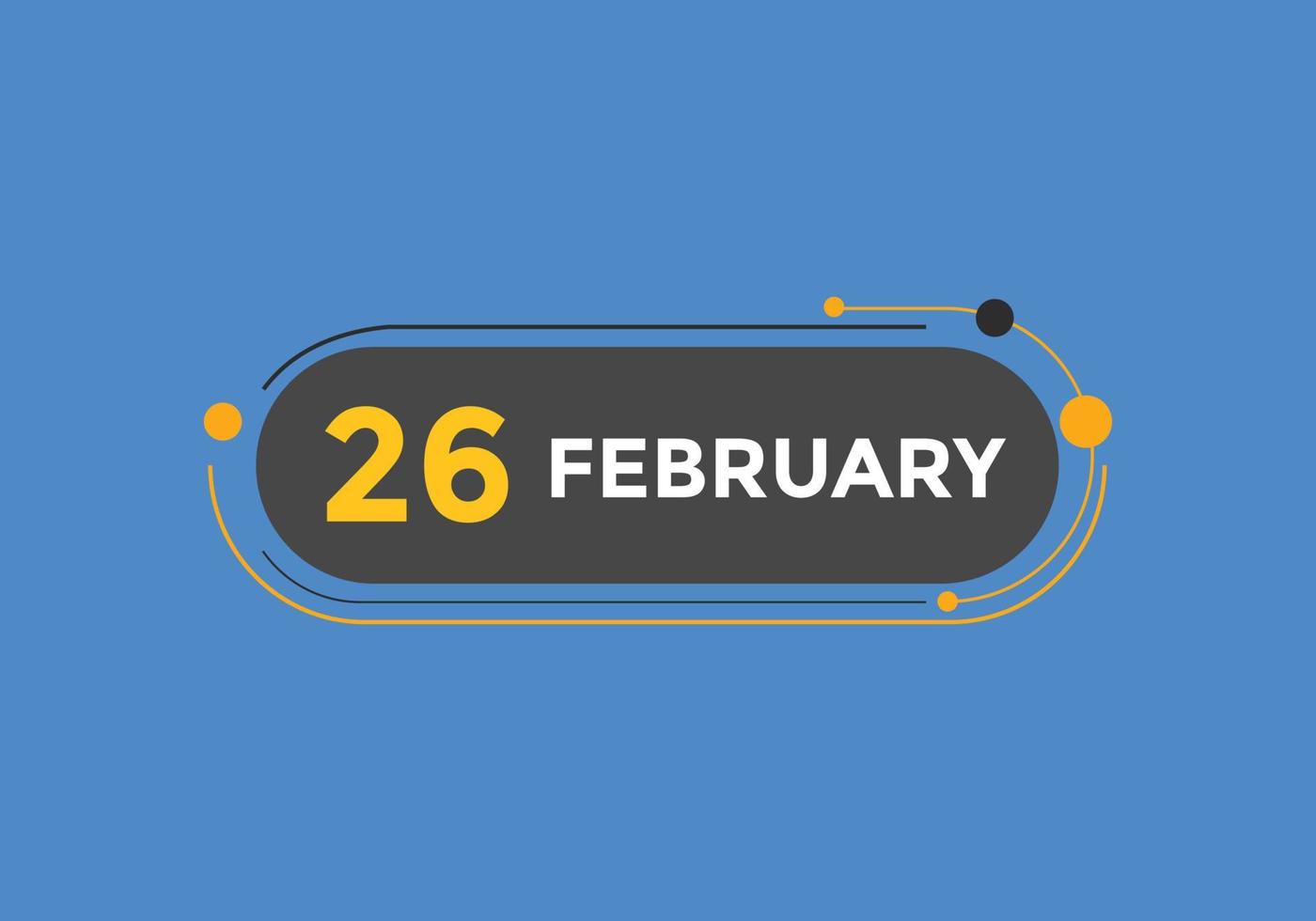 february 26 calendar reminder. 26th february daily calendar icon template. Calendar 26th february icon Design template. Vector illustration