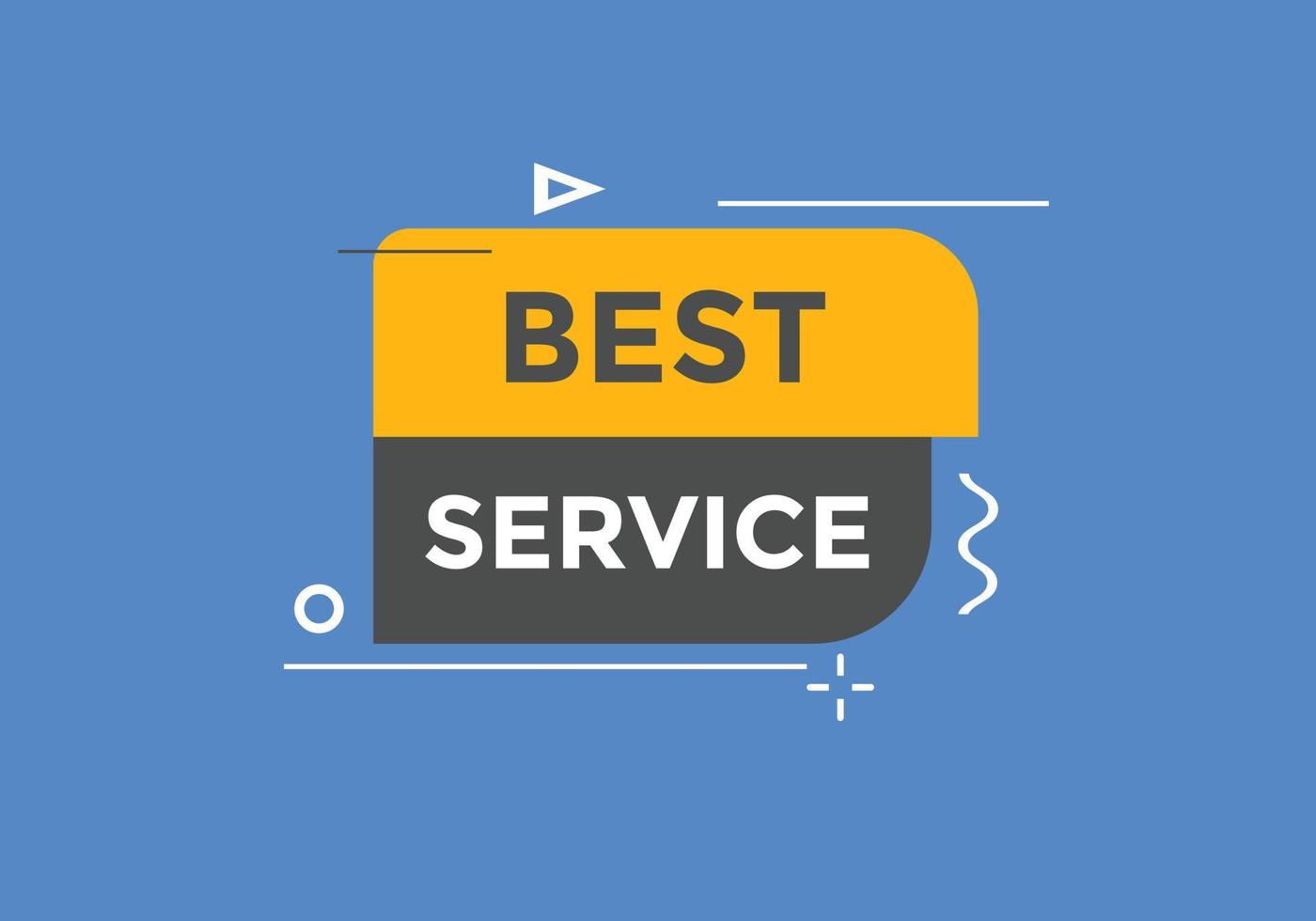 Best service text button. Best service speech bubble. Best service Colorful web banner. vector illustration