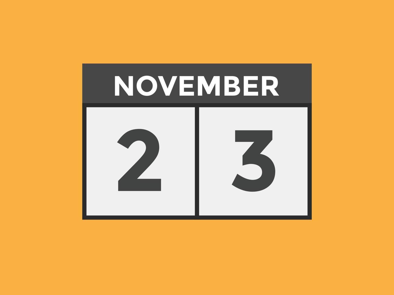 november 23 calendar reminder. 23th november daily calendar icon template. Calendar 23th november icon Design template. Vector illustration 11066163 Vector Art at Vecteezy