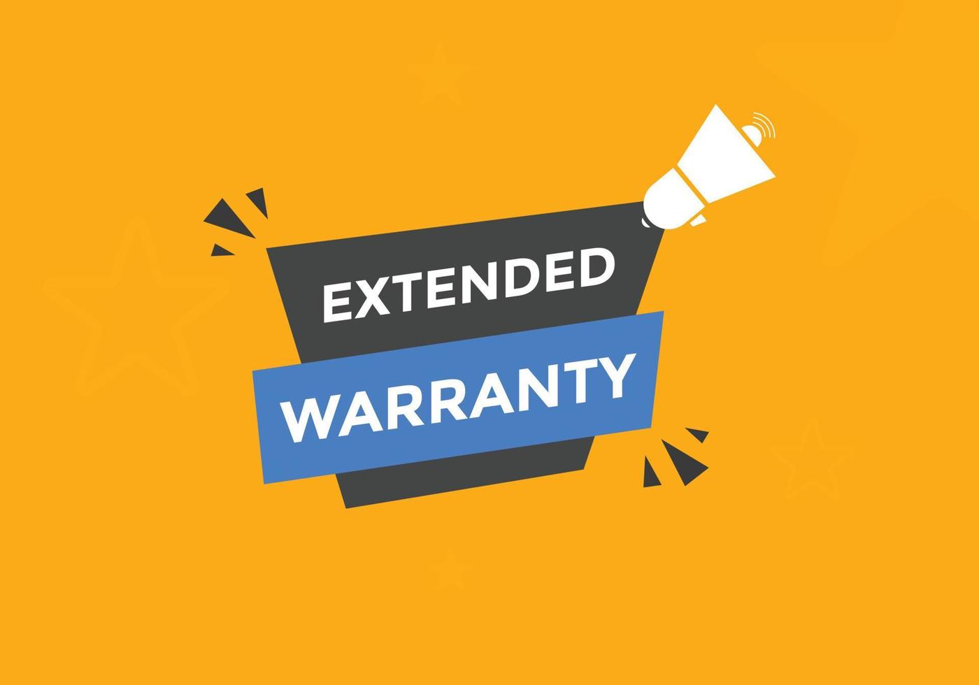 Extended warranty text button. speech bubble. Extended warranty Colorful web banner. vector illustration