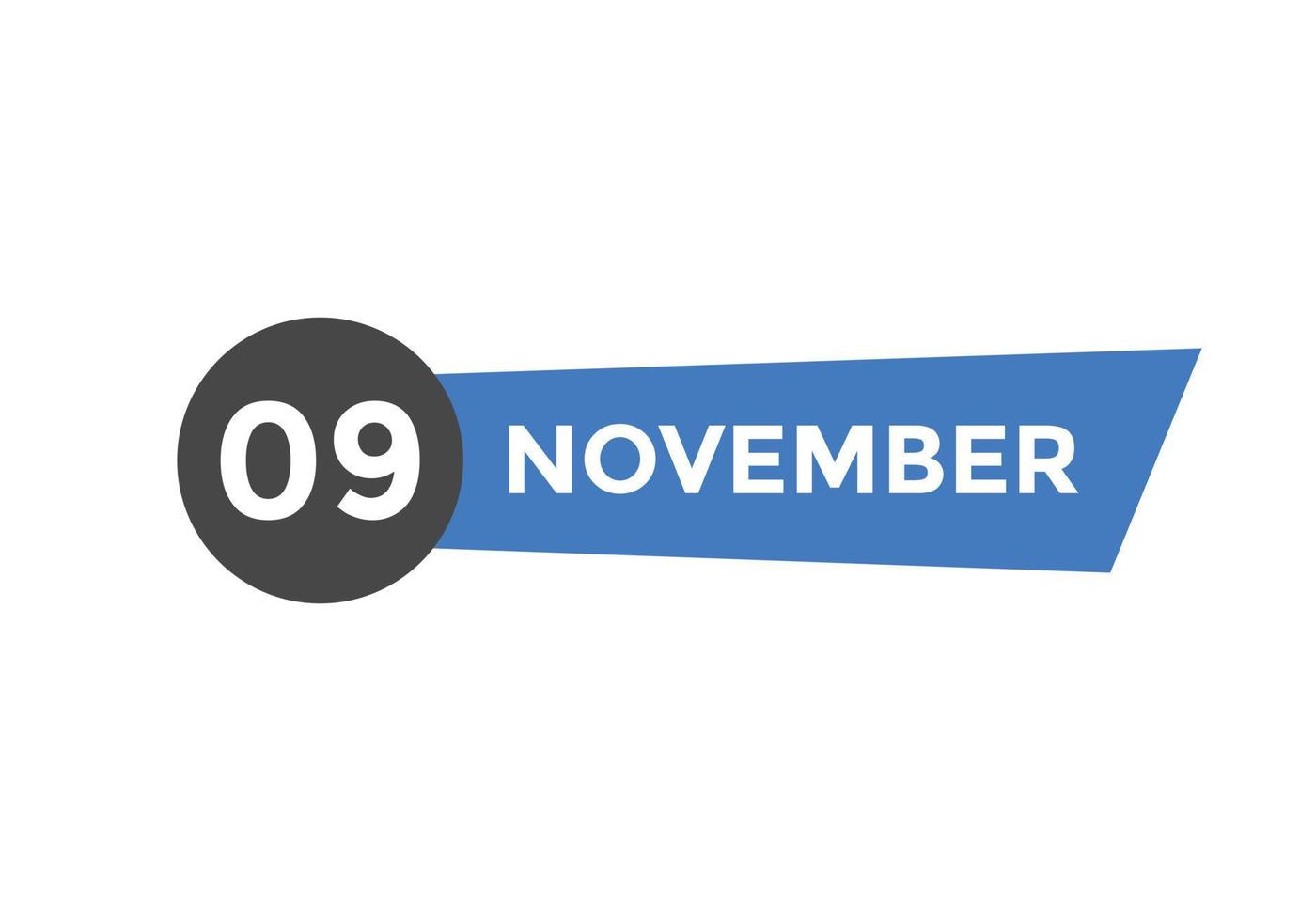 november 9 calendar reminder. 9th november daily calendar icon template. Calendar 9th november icon Design template. Vector illustration