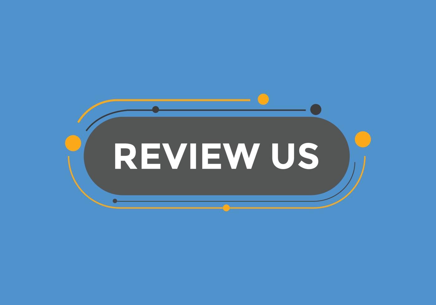 Review us Start now button. Review us User rating social banner promotion. Review Us text social media template vector