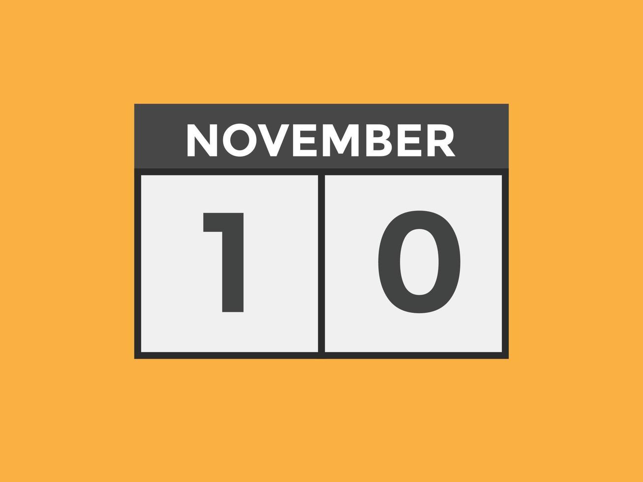 Recordatorio del calendario del 10 de noviembre. Plantilla de icono de calendario diario del 10 de noviembre. plantilla de diseño de icono de calendario 10 de noviembre. ilustración vectorial vector
